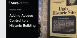 Adding Access Control to a Historic Building Without Pulling Wire  video thumbnail